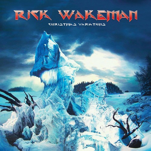 RICK WAKEMAN / リック・ウェイクマン / CHRISTMAS VARIATIONS