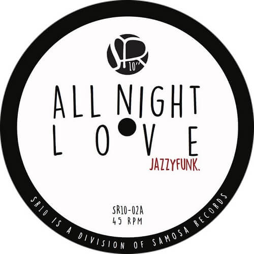 JAZZYFUNK / ALL NIGHT LOVE / SEXY THING (10")