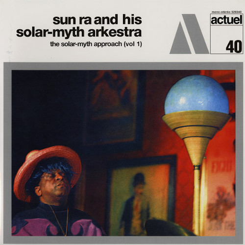 SUN RA (SUN RA ARKESTRA) / サン・ラー / Solar-Myth Approach Vol. 1 & 2(2CD)