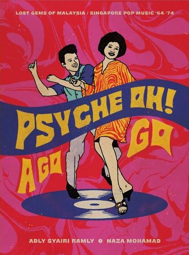 NAZA MOHAMAD / PSYCHE OH! A GO GO (BOOK+CD)