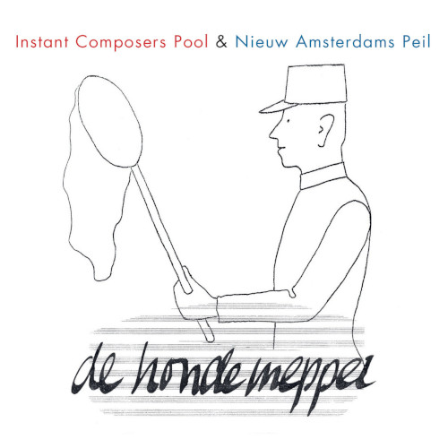 ICP ORCHESTRA(INSTANT COMPOSERS POOL) / ICPオーケストラ / De Hondemepper