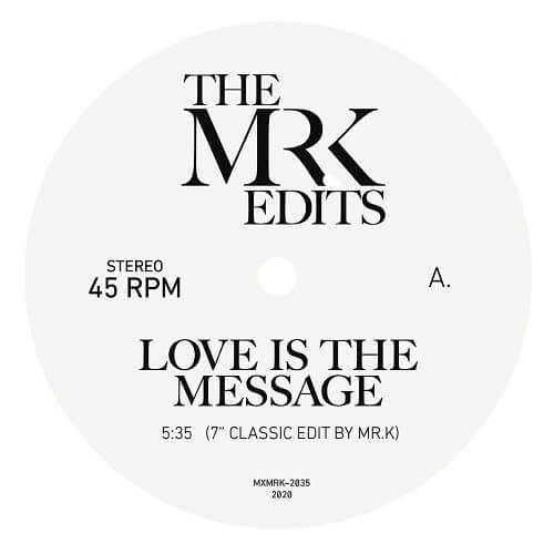 MR. K (DANNY KRIVIT) / ミスター・ケー / LOVE IS THE MESSAGE/ I CAN'T TURN AROUND