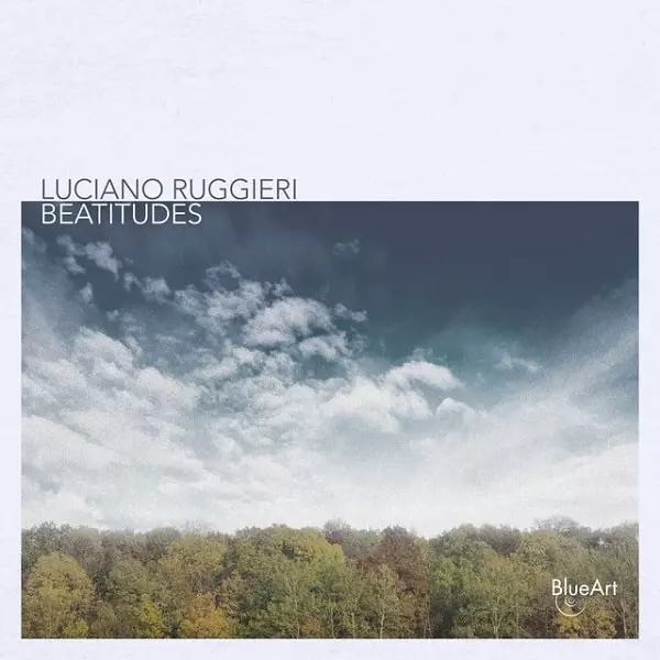 LUCIANO RUGGIERI / ルシアーノ・ルヒエリ / BEATITUDES