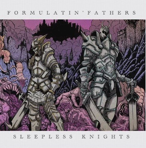 FORMULATIN' FATHERS / 15 YEARS OF SLEEPLESS KNIGHTS "2CD"