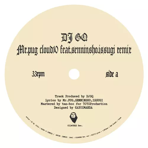 GQ (DJ GQ) / CLOUD 10 feat. 仙人掌, ISSUGI (REMIX) 7"