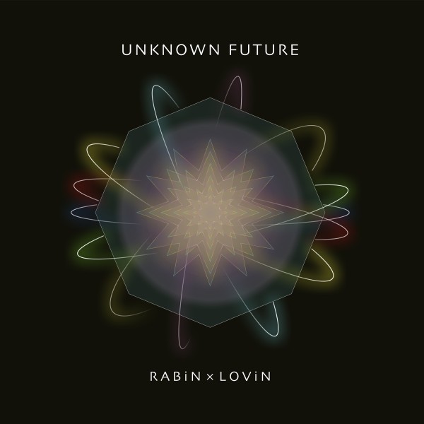 RABiNxLOViN / UNKNOWN FUTURE