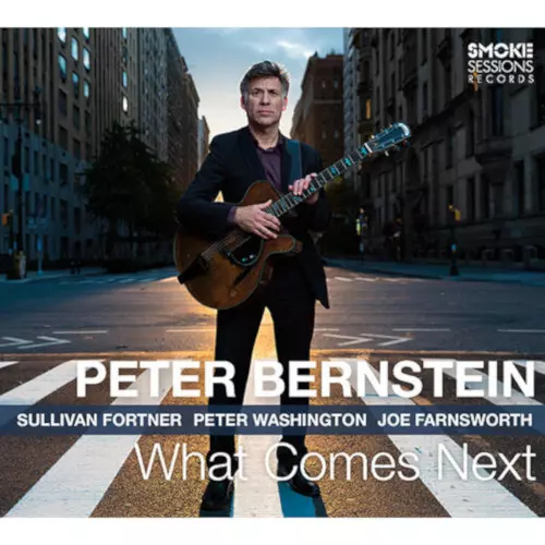 PETER BERNSTEIN / ピーター・バーンスタイン / ホワッツ・カムズ・ネクスト