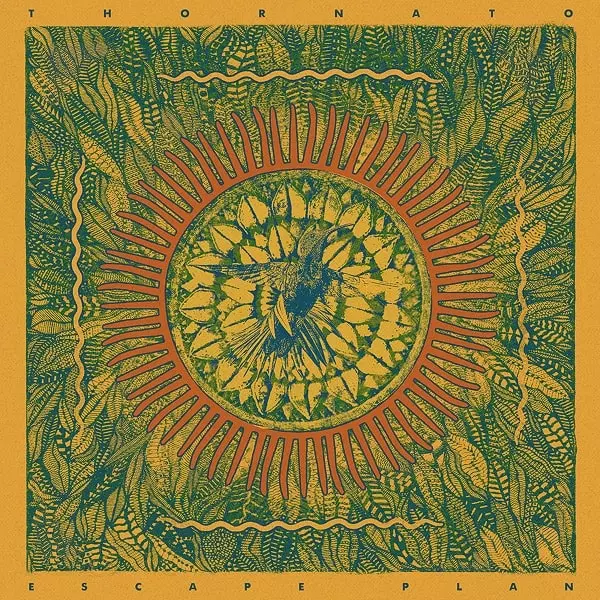 THORNATO / トルナート / ESCAPE PLAN
