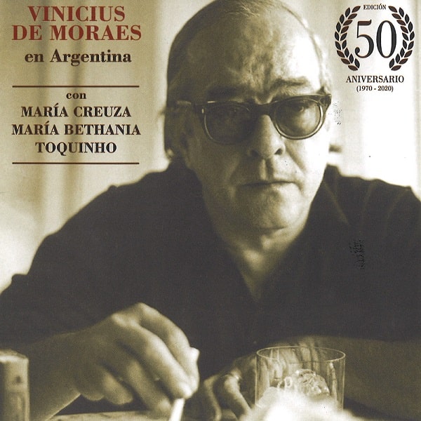 VINICIUS DE MORAES / ヴィニシウス・ヂ・モラエス / VINICIUS DE MORAES EN ARGENTINA (CON M CREUZA, M BETHANIA Y TOQUINHO) - EDICION 50 ANIVERSARIO (2CD)