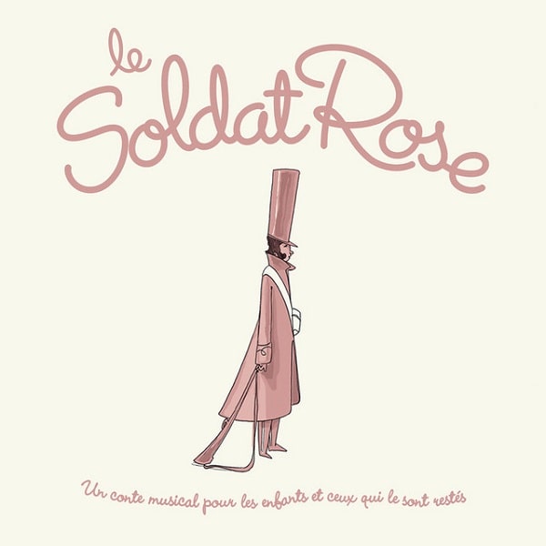 LE SOLDAT ROSE / ル・ソルダ・ローズ / LE SOLDAT ROSE