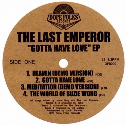 THE LAST EMPEROR / GOTTA HAVE LOVE EP 12"