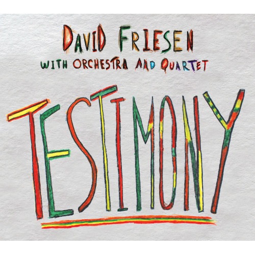 DAVID FRIESEN / デヴィッド・フリーゼン / Testimony