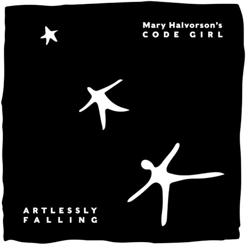 メアリー・ハルヴォーソン / Artlessly Falling