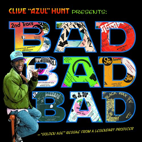 CLIVE HUNT / BAD BAD BAD (1973-1976)