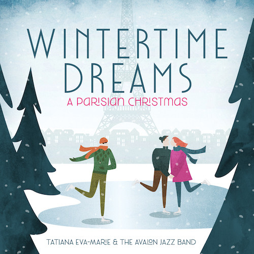 TATIANA EVA-MARIE / Wintertime Dreams: A Parisian Christmas