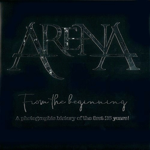ARENA (PROG) / アリーナ / FROM THE BEGINNING: A PHOTOGRAPHIC HISTORY OF THE FIRST 25 YEARS BOOK+ 2CD