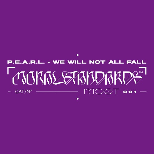 P.E.A.R.L. / WE WILL NOT ALL FALL