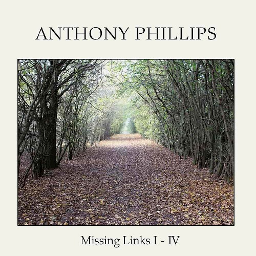 ANTHONY PHILLIPS / アンソニー・フィリップス / MISSING LINKS I-IV: 5CD REMASTERED CLAMSHELL BOXSET - 2020 DIGITAL REMASTER
