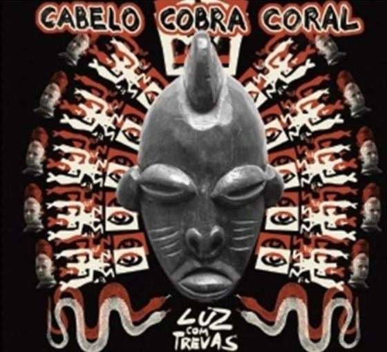 CABELO COBRA CORAL / カベーロ・コブラ・コラル / LUZ COM TREVAS
