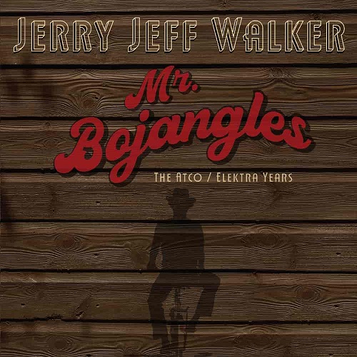 JERRY JEFF WALKER / ジェリー・ジェフ・ウォーカー / MR. BOJANGLES ~ THE ATCO / ELEKTRA YEARS: 5CD CAPACITY WALLET