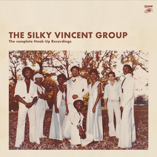 SILKY VINCENT GROUP / COMPLETE HOOK UP RECORDINGS (LP)