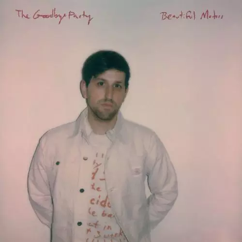 GOODBYE PARTY / BEAUTIFUL MOTORS (COLORED VINYL)