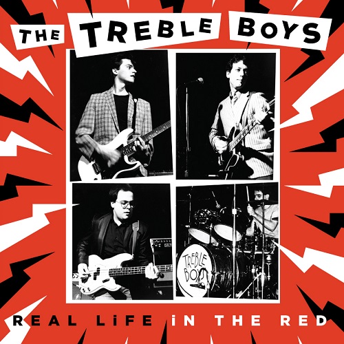 TREBLE BOYS / REAL LIFE IN THE RED (LP)