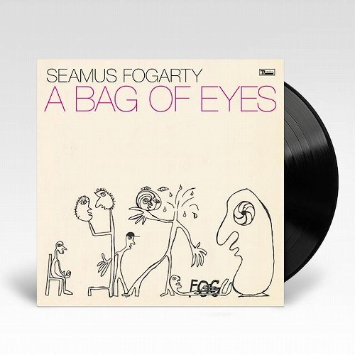 SEAMUS FOGARTY / シェイマス・フォガティ / A BAG OF EYES (LP/BLACK VINYL)