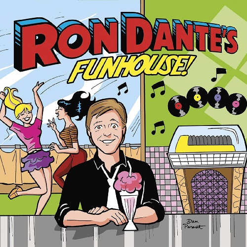 RON DANTE / ロン・ダンテ / RON DANTE'S FUNHOUSE(2CD)