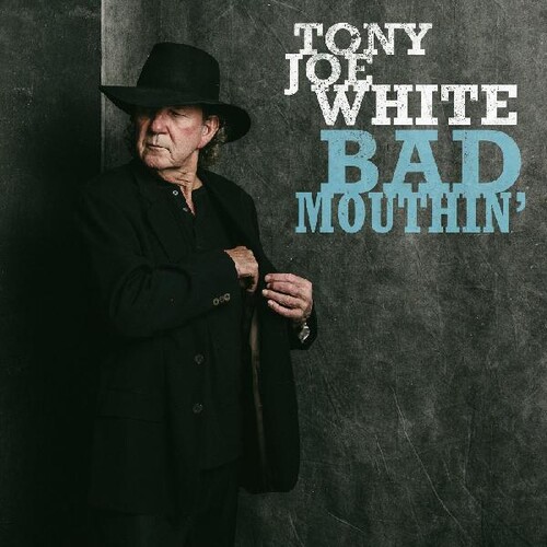 TONY JOE WHITE / トニー・ジョー・ホワイト / BAD MOUTHIN' (BLUE VINYL) 