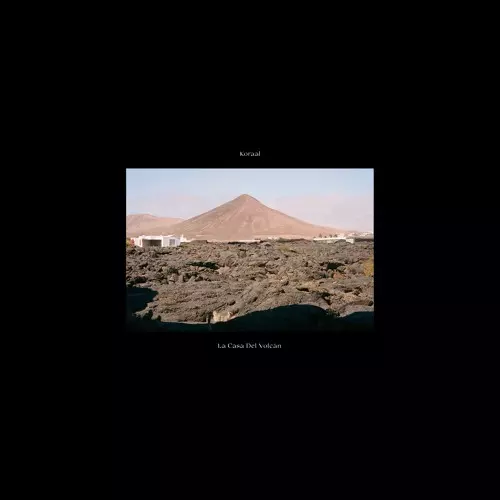 KORAAL / LA CASA DEL VOLCAN
