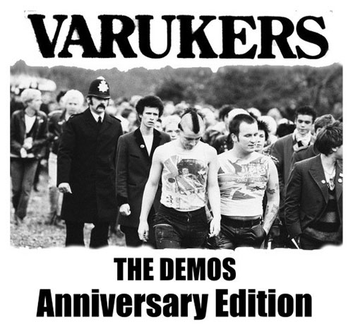 VARUKERS / THE DEMOS - ANNIVERSARY EDITION