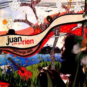JUAN Y LOS QUE RIEN / フアン & ロス・ケ・リエン / PACHANGA DARK