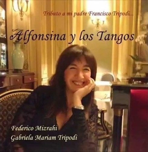 FEDERICO MIZRAHI & GABRIELA MARIA TRIPODI / フェデリコ・ミスライ & ガブリエラ・マリア・トリポディ / ALFONSINA Y LOS TANGOS