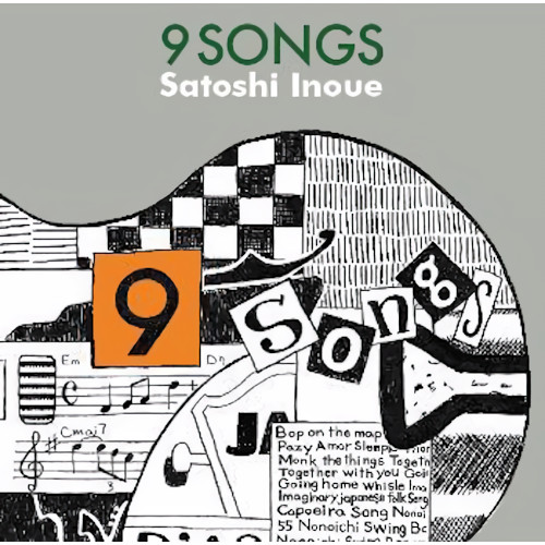 SATOSHI INOUE / 井上智 / 9 songs / ナイン・ソングス