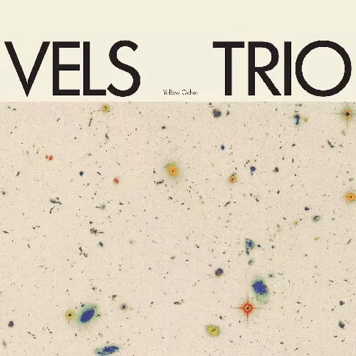 VELS TRIO / YELLOW OCHRE (YELLOW VINYL)