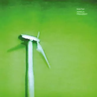 RAFAEL TORAL / ラファエル・トラル / AERIOLA FREQUENCY