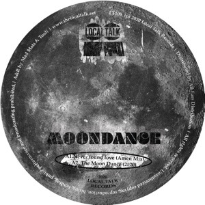 MOONDANCE (CLUB) / NEVER FOUND DANCE