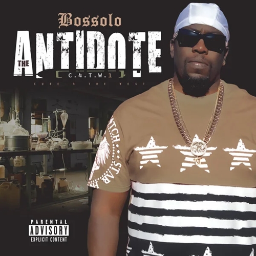 BOSSOLO / ボスソロ / THE ANTIDOTE C.4.T.W.1 CURE 4 THE WEST "CD"