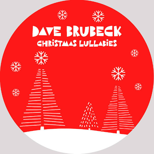 DAVE BRUBECK / デイヴ・ブルーベック / Christmas Lullabies(12")