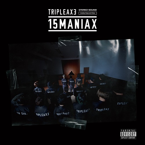 TRIPLE AXE / 15MANIAX (CD+DVD)