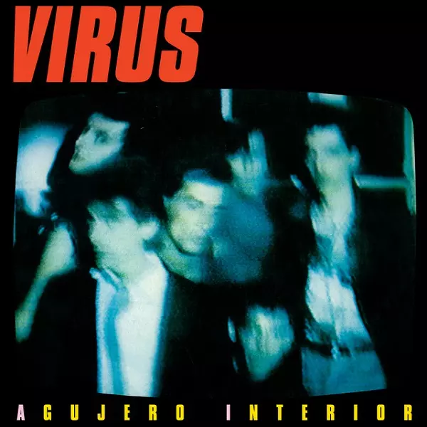 VIRUS (ARG) / ビールス / AGUJERO INTERIOR