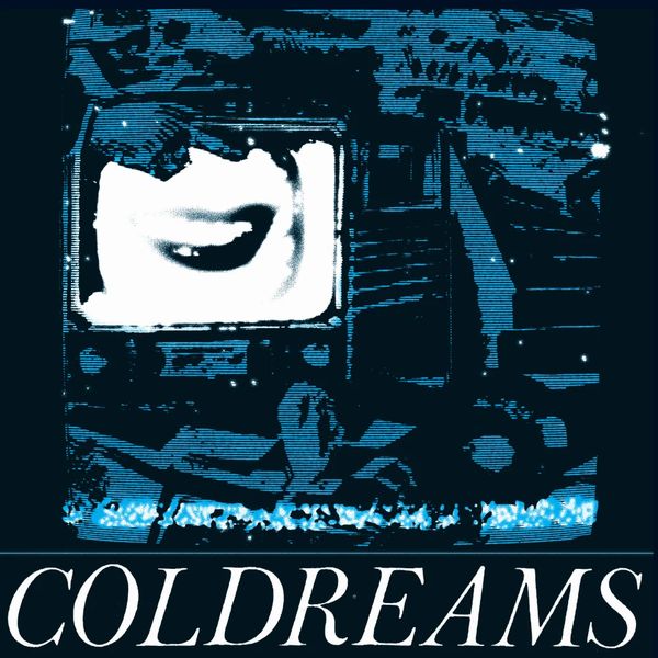 COLDREAMS / CRAZY NIGHT