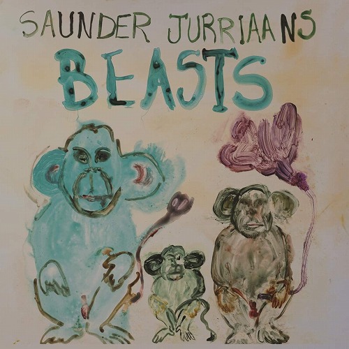 SAUNDER JURRIAANS / BEASTS (CD)