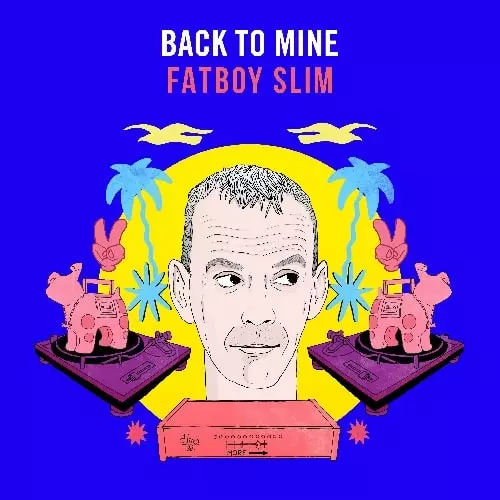 FATBOY SLIM / ファットボーイ・スリム / BACK TO MINE (2LP)