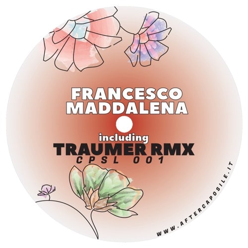 FRANCESCO MADDALENA / CPSL001 (TRAUMER REMIX)