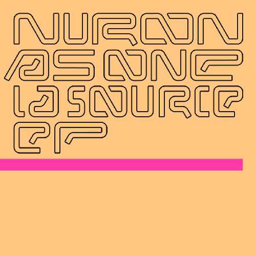 NURON / AS ONE / LA SOURCE