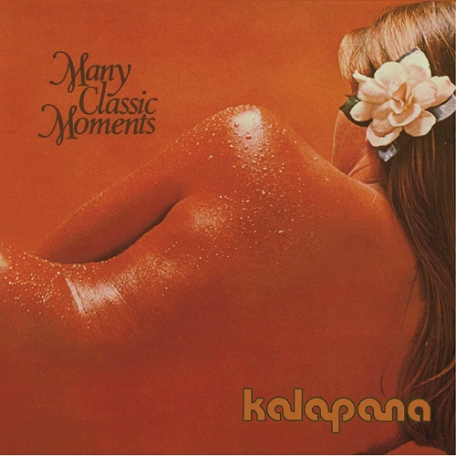 KALAPANA / カラパナ / メニイ・クラシック・モーメンツ(CD)