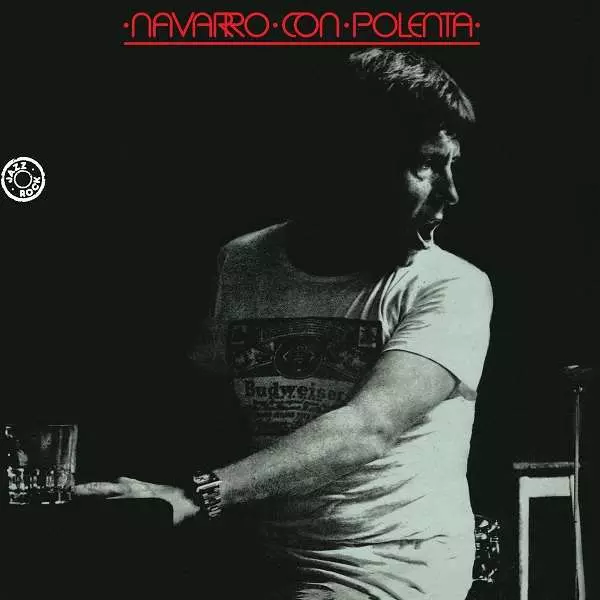 JORGE NAVARRO / ホルヘ・ナバロ / NAVARRO CON POLENTA