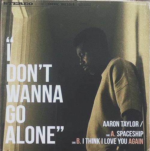 AARON TAYLOR (SOUL) / SPACESHIP / I THINK I LOVE YOU AGAIN (7")